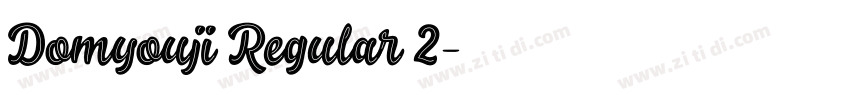 Domyouji Regular 2字体转换